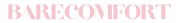 Barecomfort